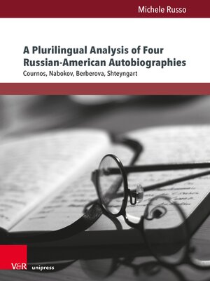 cover image of A Plurilingual Analysis of Four Russian-American Autobiographies